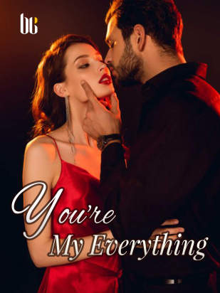 You're My Everything
